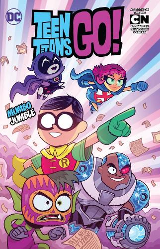 Бумажная книга «Teen Titans GO! Vol. 3: Mumbo Jumble», автор Шолли Фиш - фото №1