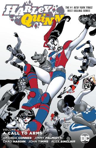 Бумажная книга «Harley Quinn Vol. 4: A Call to Arms», авторов Аманда Коннер, Джимми Палмиотти - фото №1