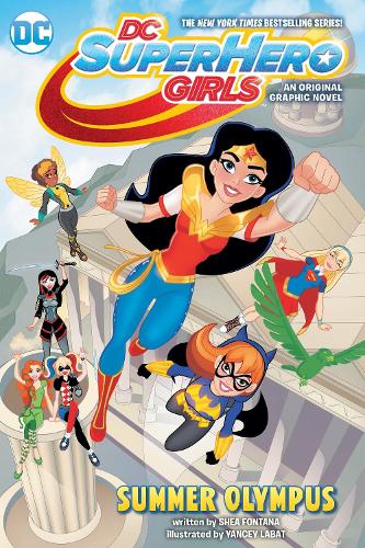 Паперова книга «DC Super Hero Girls: Summer Olympus», автор Ши Фонтана - фото №1