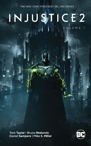 Бумажная книга «Injustice 2 Volume 1», авторов Бруно Редондо, Том Тэйлор - фото №1