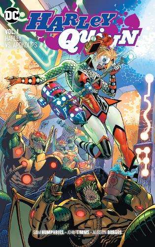 Паперова книга «Harley Quinn Volume 1: Harley Vs. Apokolips», авторів Мірка Андольфо, Сем Хамфріс - фото №1