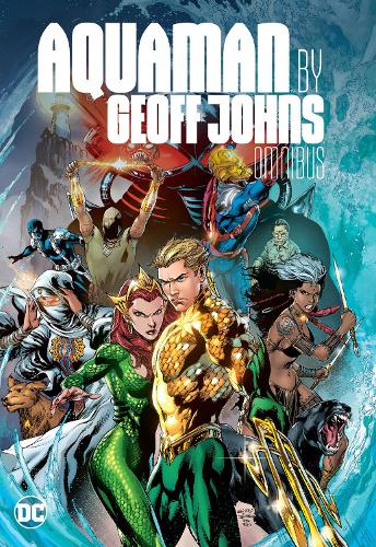 Паперова книга «Aquaman by Geoff Johns Omnibus», автор Джеф Джонс - фото №1