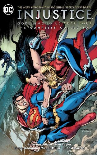 Бумажная книга «Injustice: Gods Among Us Year Four: The Complete Collection», автор Брайан Бучеллато - фото №1