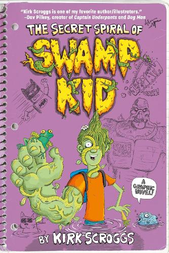 Бумажная книга «The Secret Spiral of Swamp Kid», автор Кирк Скроггс - фото №1