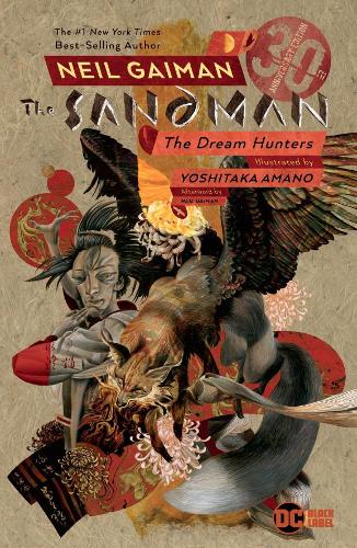 Паперова книга «Sandman: Dream Hunters 30th Anniversary Edition», авторів Ніл Ґейман, Йошітака Амано - фото №1