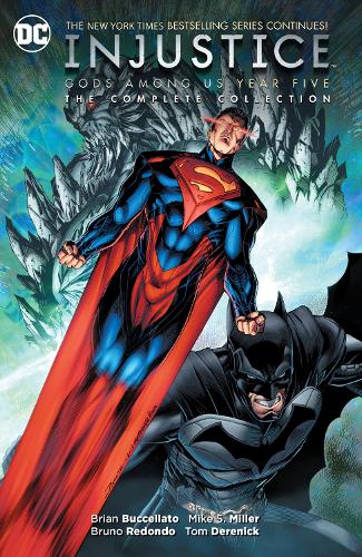 Бумажная книга «Injustice: Gods Among Us Year Five- The Complete Collection», авторов Брайан Бучеллато, Бруно Редондо - фото №1