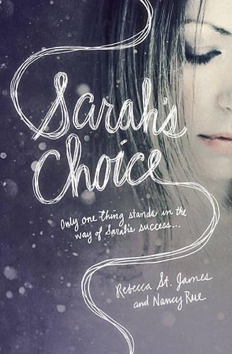 Паперова книга «Sarah's Choice», авторів Ненсі Н. Рю, Ребекка Сент-Джеймс - фото №1