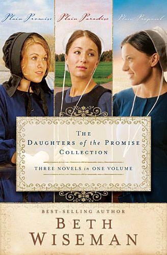 Паперова книга «The Daughters of the Promise Collection: Plain Promise, Plain Paradise, Plain Proposal», автор Бет Вайзман - фото №1