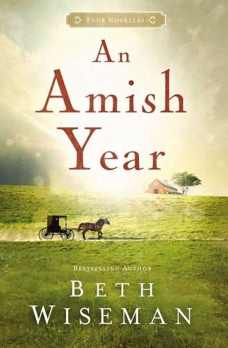 Паперова книга «An Amish Year: Four Amish Novellas», автор Бет Вайзман - фото №1
