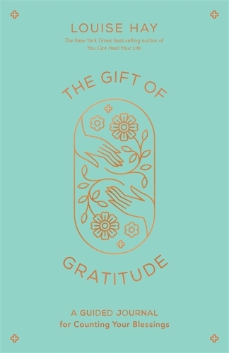 Бумажная книга «The Gift of Gratitude: A Guided Journal for Counting Your Blessings», автор Луиза Хей - фото №1