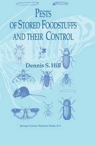 Паперова книга «Pests of Stored Foodstuffs and their Control», автор Денніс С. Хілл - фото №1