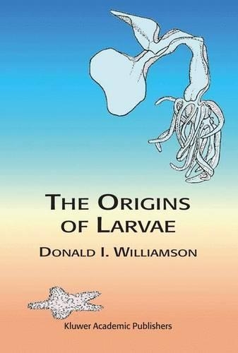Паперова книга «The Origins of Larvae», автор Д. Вільямсон - фото №1