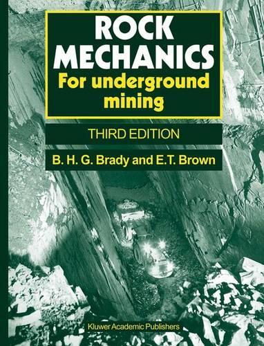Бумажная книга «Rock Mechanics: For underground mining», авторов Барри Х.Г. Брейди, Э.Т. Браун - фото №1