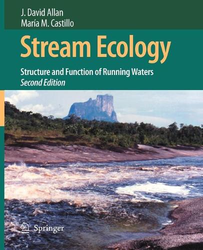 Бумажная книга «Stream Ecology: Structure and function of running waters», авторов Дж. Дэвид Аллан, Мария М. Кастильо - фото №1