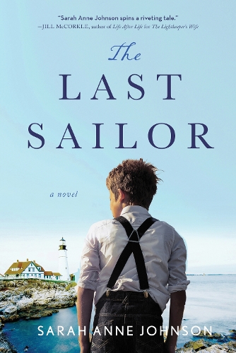 Паперова книга «The Last Sailor: A Novel», автор Сара Енн Джонсон - фото №1