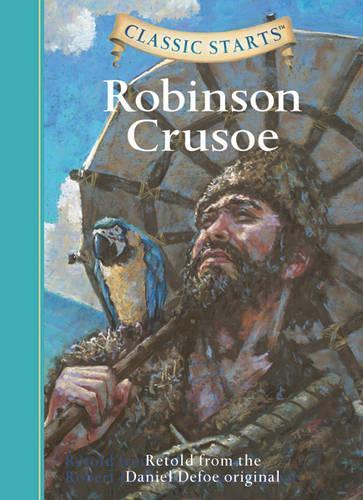 Бумажная книга «Classic Starts®: Robinson Crusoe», автор Даниель Дефо - фото №1