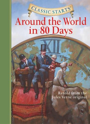 Бумажная книга «Classic Starts®: Around the World in 80 Days», автор Жюль Верн - фото №1
