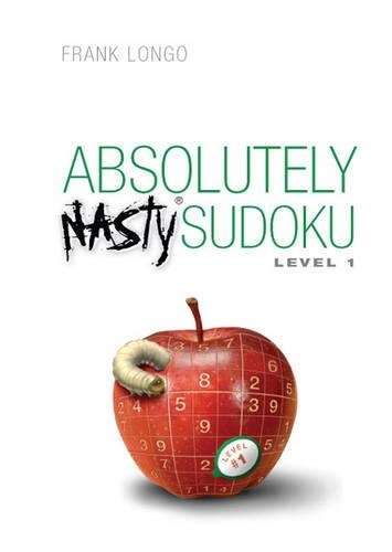 [object Object] «Absolutely Nasty® Sudoku Level 1», автор Франк Лонго - фото №1