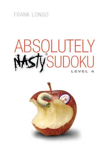[object Object] «Absolutely Nasty® Sudoku Level 4», автор Франк Лонго - фото №1
