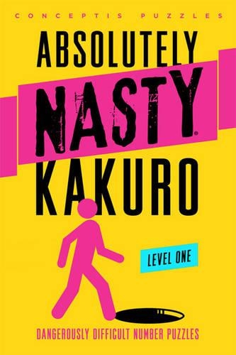 Паперова книга «Absolutely Nasty® Kakuro Level One», автор Conceptis Puzzles - фото №1