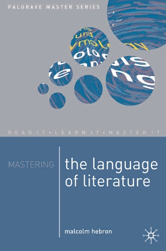 Бумажная книга «Mastering the Language of Literature», автор Малком Хеврон - фото №1