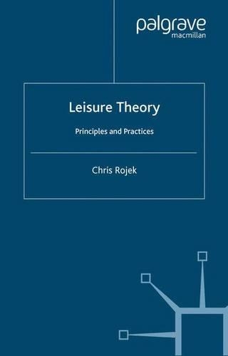 Бумажная книга «Leisure Theory: Principles and Practice», автор К. Роджек - фото №1