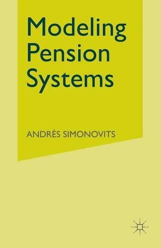 Паперова книга «Modeling Pension Systems», автор А. Симоновіц - фото №1