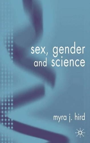 Паперова книга «Sex, Gender, and Science», автор М. Хірд - фото №1