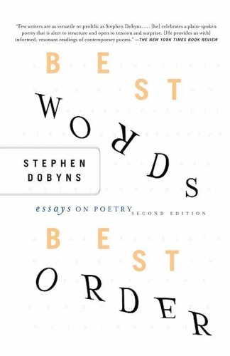 Бумажная книга «Best Words, Best Order: Essays on Poetry», автор С. Добинс - фото №1
