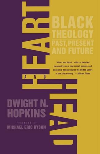 Паперова книга «Heart and Head: Black Theology—Past, Present, and Future», автор Д. Хопкінс - фото №1