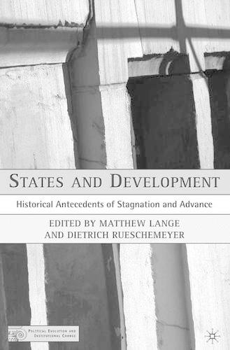 Паперова книга «States and Development: Historical Antecedents of Stagnation and Advance», авторів Д. Рюсшемейер, М. Ланге - фото №1
