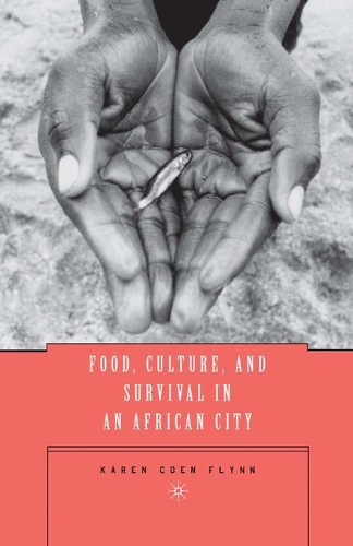 Паперова книга «Food, Culture, and Survival in an African City», автор К. Флінн - фото №1