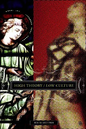 Паперова книга «High Theory/Low Culture», автор М. Броттман - фото №1