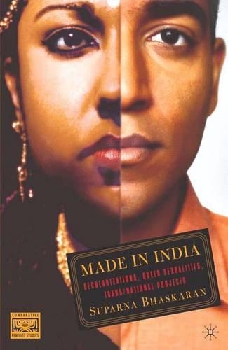 Бумажная книга «Made in India: Decolonizations, Queer Sexualities, Trans/national Projects», автор С. Бхаскаран - фото №1