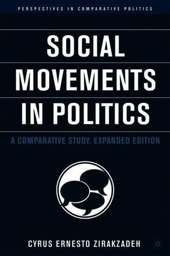 Бумажная книга «Social Movements in Politics: A Comparative Study», автор Сайрус Эрнесто Зиракзаде - фото №1