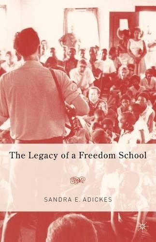 Бумажная книга «The Legacy of a Freedom School», автор С. Адикес - фото №1