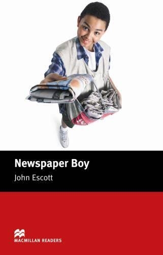 Паперова книга «Macmillan Readers Newspaper Boy Beginner», автор Джон Ескотт - фото №1