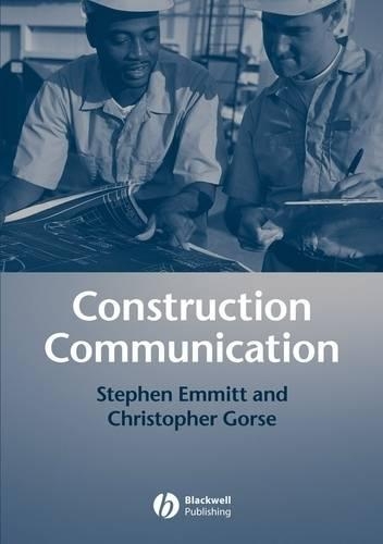 Паперова книга «Construction Communication», авторів Крістофер А. Горс, Стівен Еммітт - фото №1