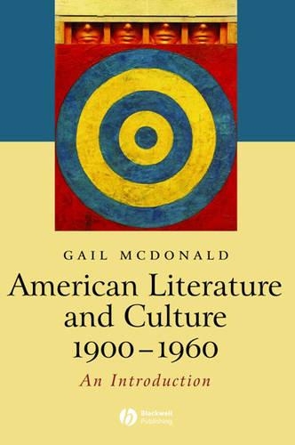Паперова книга «American Literature and Culture, 1900 - 1960», автор Гейл Макдональд - фото №1