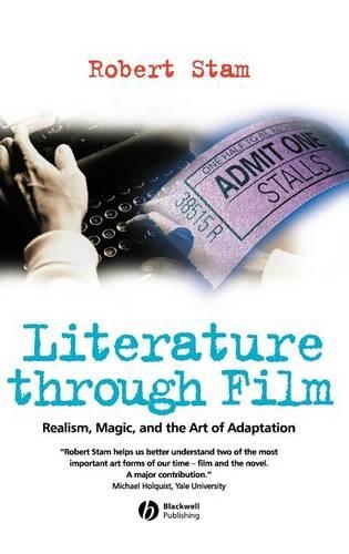 Паперова книга «Literature Through Film: Realism, Magic, and the Art of Adaptation», автор Роберт Стем - фото №1
