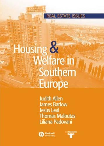Бумажная книга «Housing and Welfare in Southern Europe», авторов Джеймс Барлоу, Хесус Леаль, Джудит Аллен, Лилиана Падовани, Томас Малутас - фото №1