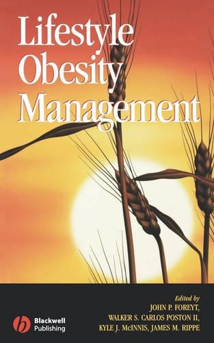 Паперова книга «Lifestyle Obesity Management», авторів Джеймс М. Ріппе, Джон Форейт, Кайл Макінніс, Вокер Карлос Постон - фото №1