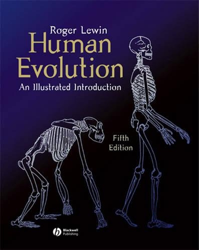 Бумажная книга «Human Evolution: An Illustrated Introduction», автор Роджер Левин - фото №1