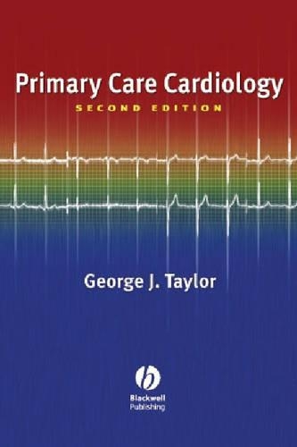 Паперова книга «Primary Care Cardiology», автор Джордж Дж. Тейлор - фото №1