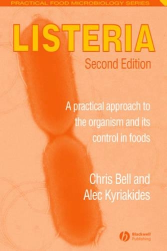 Паперова книга «Listeria: A Practical Approach to the Organism and its Control in Foods», авторів Алек Кіріакідес, Кріс Белл - фото №1