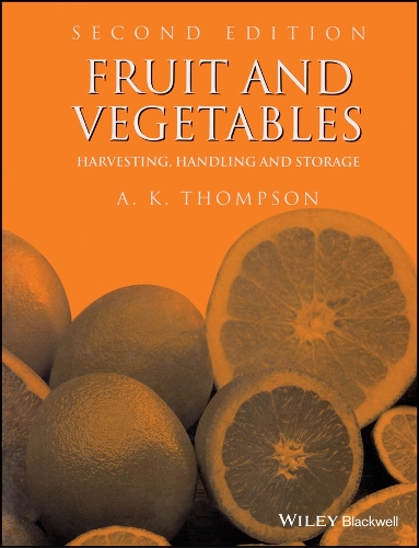 Паперова книга «Fruit and Vegetables: Harvesting, Handling and Storage», автор Ентоні Кіт Томпсон - фото №1