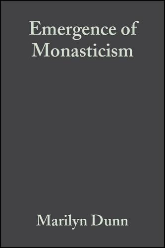 Бумажная книга «The Emergence of Monasticism: From the Desert Fathers to the Early Middle Ages», автор Мэрилин Данн - фото №1