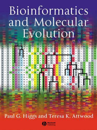 Паперова книга «Bioinformatics and Molecular Evolution», авторів Пол Г. Хіггс, Тереза К. Етвуд - фото №1