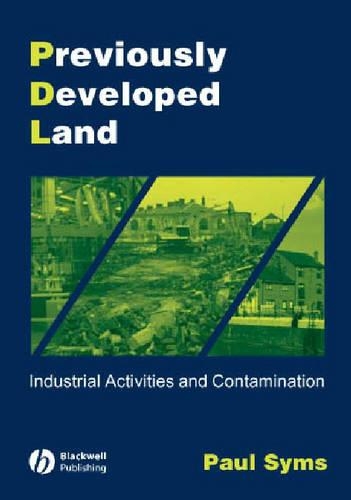 Паперова книга «Previously Developed Land: Industrial Activities and Contamination», автор Пол Симс - фото №1