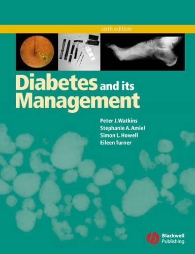 Бумажная книга «Diabetes and Its Management», авторов Эйлин Тернер, Питер Дж. Уоткинс, Саймон Л. Хауэлл, Стефани А. Амиель - фото №1